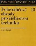 POLOVODIČOVÉ OBVODY PRO ČÍSLICOVOU TECHNIKU