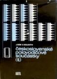 ČESKOSLOVENSKÉ POLOVODIČOVÉ SOUČÁSTKY II.
