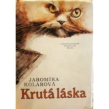 KRUTÁ LÁSKA