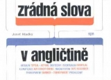 ZRÁDNÁ SLOVA V ANGLIČTINĚ