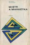 MISTR A MARKÉTKA