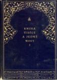 KNIHA TISÍCE A JEDNÉ NOCI I. - VIII.