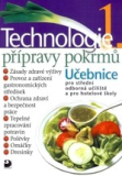 TECHNOLOGIE PŘÍPRAVY POKRMŮ 1 