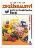 ZBOŽÍZNALSTVÍ POTRAVINÁŘSKÉHO ZBOŽÍ PRO 2.ROČNÍK