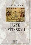 JAZYK LATINSKÝ I PRO STŘEDNÍ ZDRAVOTNICKÉ ŠKOLY