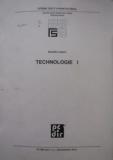 TECHNOLOGIE I