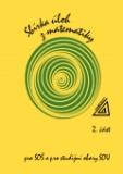 SBÍRKA ÚLOH Z MATEMATIKY PRO SOŠ A PRO STUDIJNÍ OBORY SOU 2 + CD