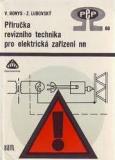 PŘÍRUČKA REVIZNÍHO TECHNIKA PRO ELEKTRICKÁ ZAŘÍZENÍ NN