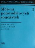 MĚŘENÍ POLOVODIČOVÝCH SOUČÁSTEK