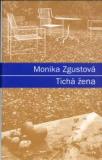 TICHÁ ŽENA