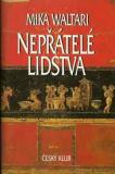 NEPŘÁTELÉ LIDSTVA
