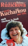 KUCHAŘKOU PROTI SVÉ VŮLI
