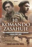 10. KOMANDO ZASAHUJE - AKCE SPOJENECKÝCH PŘAPADOVÝCH JEDNOTEK 1942-45