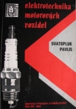 ELEKTROTECHNIKA MOTOROVÝCH VOZIDEL