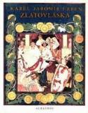 ZLATOVLÁSKA A JINÉ ČESKÉ POHÁDKY