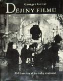 DĚJINY FILMU - OD LUMIERA AŽ DO DOBY SOUČASNÉ