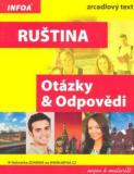 RUŠTINA OTÁZKY A ODPOVĚDI ... NEJEN K MATURITĚ- ZRCADLOVÝ TEXT