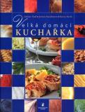 VELKÁ DOMÁCÍ KUCHAŘKA
