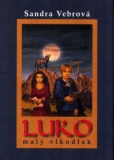LUKO MALÝ VLKODLAK