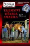 TAJEMSTVÍ HŘEBCE AMARILA