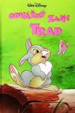 ODVÁŽNÝ ZAJÍC TRAP
