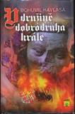 V DRUŽINĚ DOBRODRUHA KRÁLE