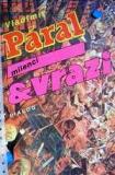 MILENCI A VRAZI