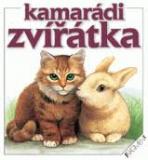 KAMARÁDI ZVÍŘÁTKA