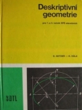 DESKRIPTIVNÍ GEOMETRIE PRO 1. A 2. ROČNÍK SPŠ STAVEBNÍCH