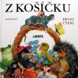 Z KOŠÍČKU