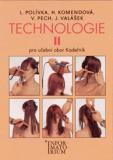 TECHNOLOGIE II. PRO UO KADEŘNÍK