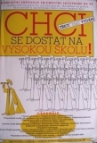 CHCI SE DOSTAT NA VYSOKOU ŠKOLU - NA  PRÁVA, EKONOMICKÉ A SPOLEČENSKOVĚDNÍ OBORY