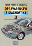 OPRAVÁRENSTVÍ A DIAGNOSTIKA II.PRO 2.ROČ UO AUTOMECHANIK