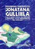 PODIVUHODNÁ DOBRODRUŽSTVÍ JONATANA GULLIBLA