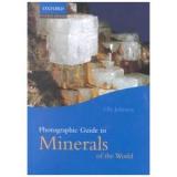PHOTOGRAPHIC GUIDE TO MINERALS OF THE WORLD