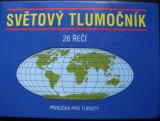 SVĚTOVÝ TLUMOČNÍK - 26 ŘEČÍ