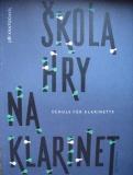 ŠKOLA HRY NA KLARINET