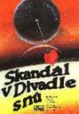 SKANDÁL V DIVADLE SNŮ-ANTOLOGIE ČESKÝCH VĚDECKO-FANTASTICKÝCH POVÍDEK