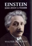 EINSTEIN - JEHO ŽIVOT A VESMÍR