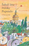 ŠAKALÍ LÉTA - PELÍŠKY - PUPENDO