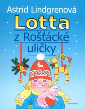 LOTTA Z ROŠŤÁCKÉ ULIČKY