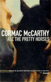 ALL THE PRETTY HORSES