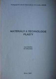 MATERIÁLY A TECHNOLOGIE PLASTY