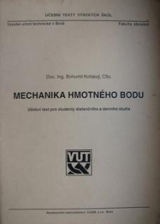MECHANIKA HMOTNÉHO BODU