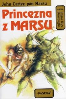 PRINCEZNA Z MARSU - JOHN CARTER, PÁN MARSU 1