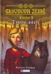 TRNITÉ ÚDOLÍ - ELYONOVA ZEMĚ 2.