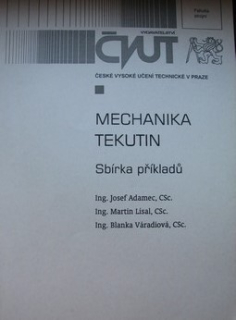 MECHANIKA TEKUTIN - SBÍRKA PŘÍKLADŮ