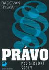 PRÁVO PRO STŘEDNÍ ŠKOLY