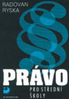 PRÁVO PRO STŘEDNÍ ŠKOLY
