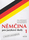 NĚMČINA PRO JAZYKOVÉ ŠKOLY 1